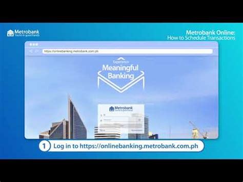 Advisory on Metrobank Online Scheduled Transactions.